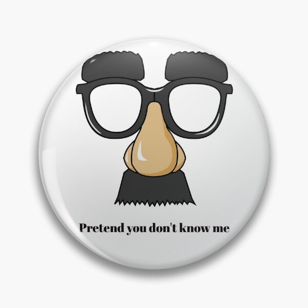 Item preview, Pretend you don't know me designed and sold by durabobbe.