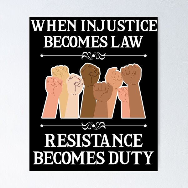 Item preview, When Injustice Becomes Law Resistance Becomes Duty Freedom designed and sold by mastertee.