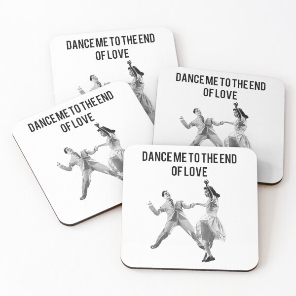 Item preview, dance me to the end of love designed and sold by Ksenya Goritcyna.