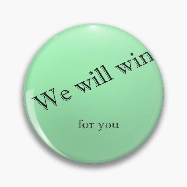 Item preview, We will win for you b7 designed and sold by Naty1976.