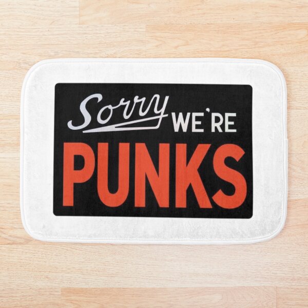Item preview, Sorry We're Punks designed and sold by Donnybanny.