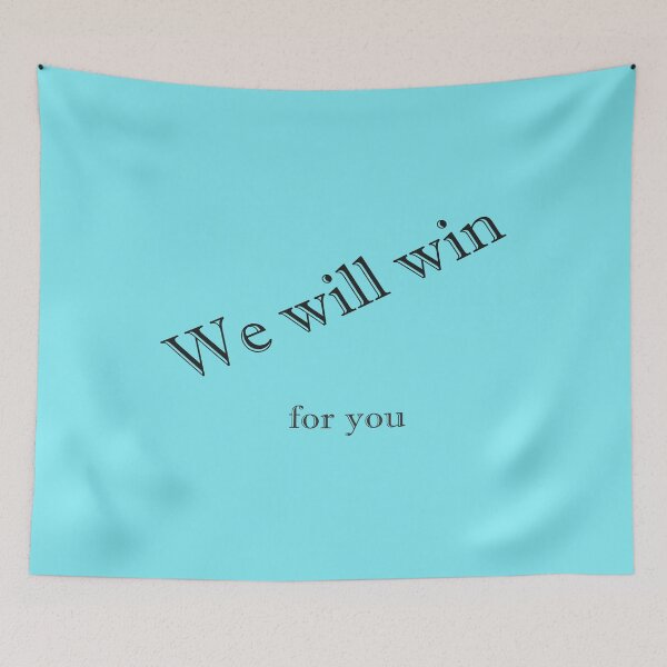 Item preview, We will win for you b8 designed and sold by Naty1976.