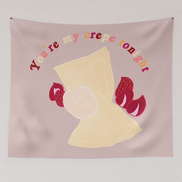 Item preview, Your my crepe tonight designed and sold by personpotato.