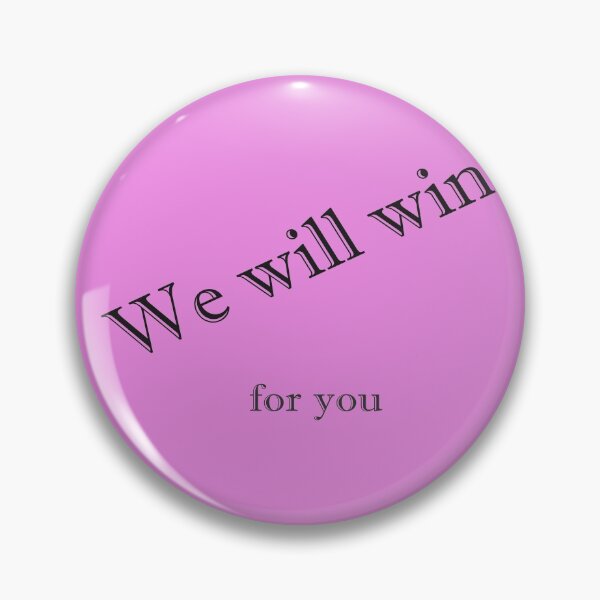 Item preview, We will win for you b10 designed and sold by Naty1976.
