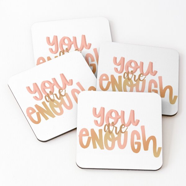 Item preview, You Are Enough designed and sold by savannahfranks.