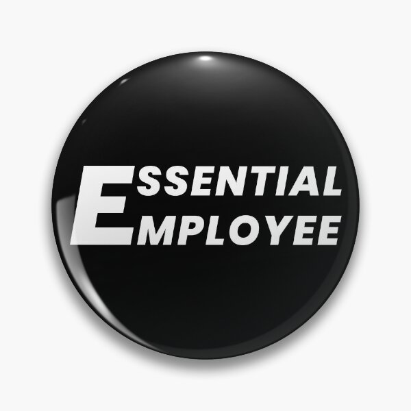 Item preview, Essential Employee designed and sold by ezralfredo.