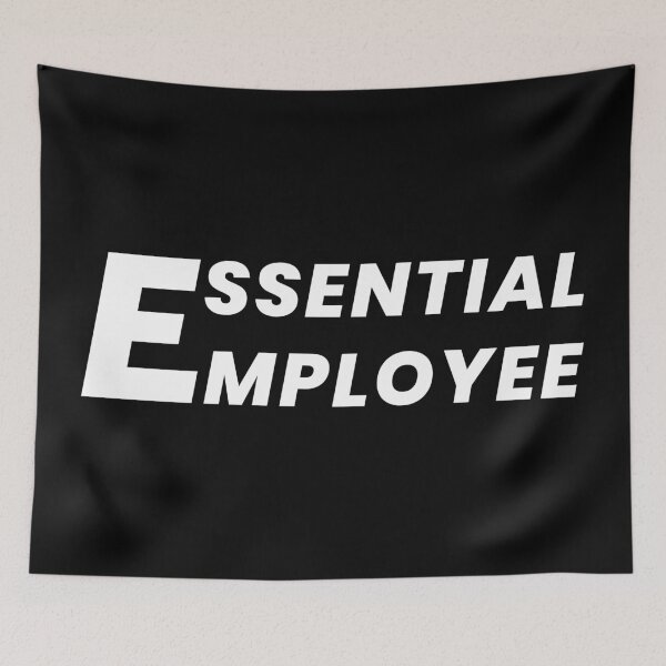 Item preview, Essential Employee designed and sold by ezralfredo.