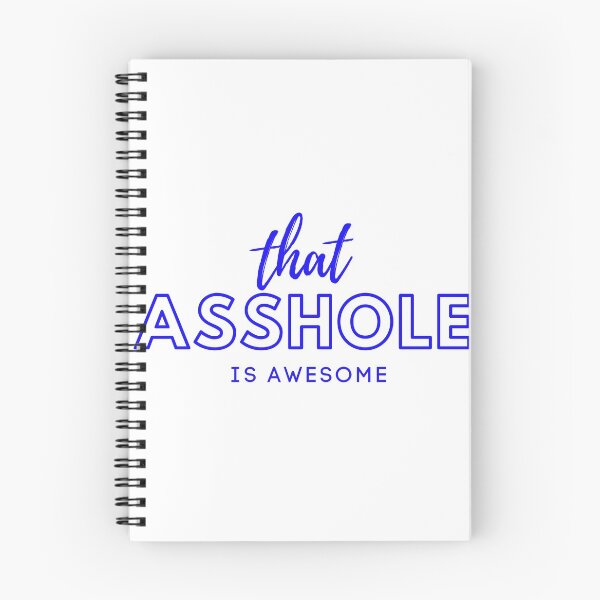 Item preview, that asshole is awesome designed and sold by sam1special.