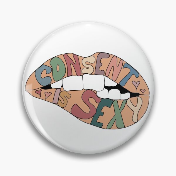 Item preview, Consent is sexy lip bite designed and sold by Cschrei4.