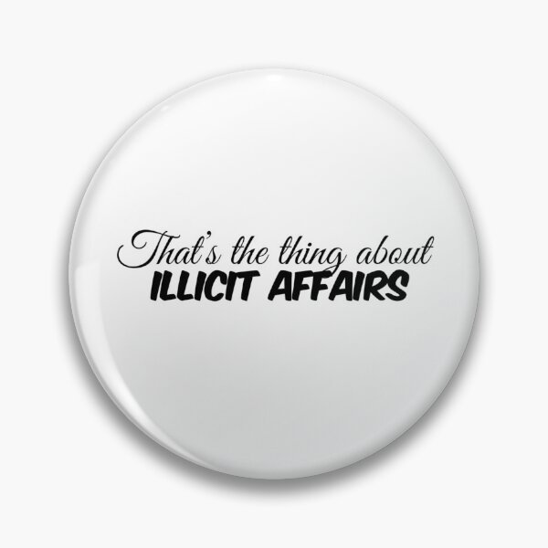 Item preview, Illicit Affairs Lyrics designed and sold by LinhlyHarwell13.