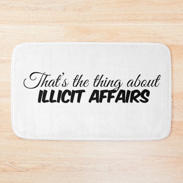 Item preview, Illicit Affairs Lyrics designed and sold by LinhlyHarwell13.