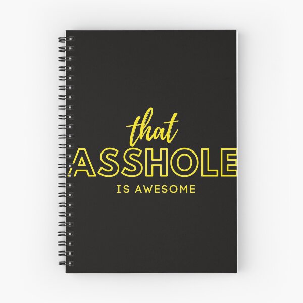 Item preview, that asshole is awesome designed and sold by sam1special.