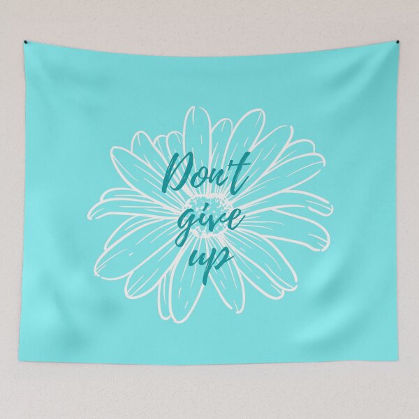 Item preview, Don't Give Up Daisy designed and sold by Sara Burgess.