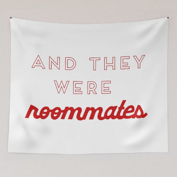 Item preview, And They Were Roommates designed and sold by rhodeyart.