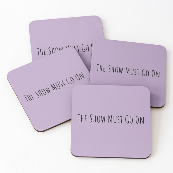 Item preview, "the show must go on" designed and sold by Feel-GoodPrints.