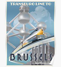 See Brussels and Europe by Rocket Train Poster