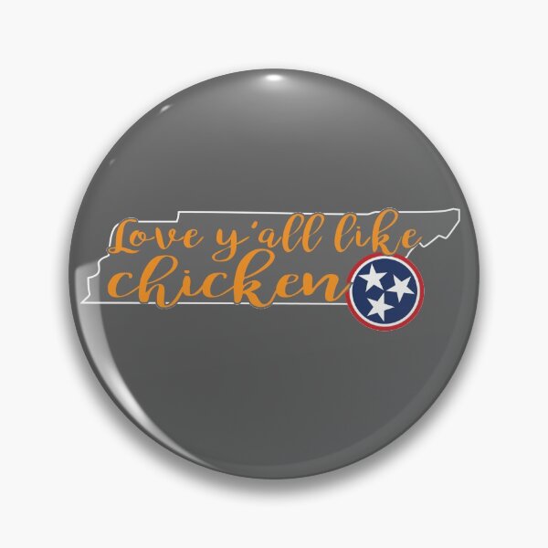 Item preview, Love Y'all Like Chicken designed and sold by brainthought.