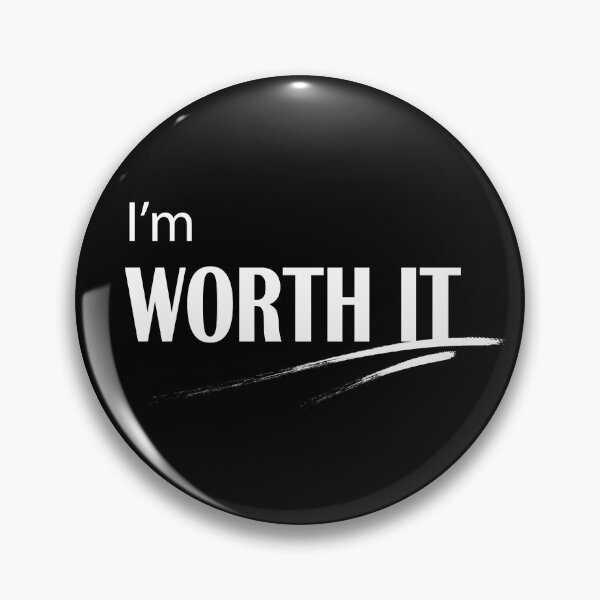 Item preview, I'm worth it designed and sold by Billionaire Vitamins.