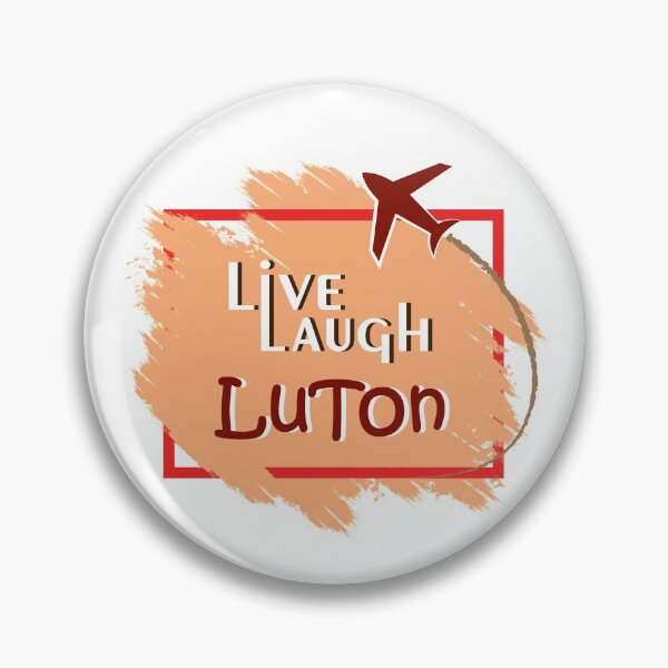 Item preview, Live Laugh Luton designed and sold by YINZY.