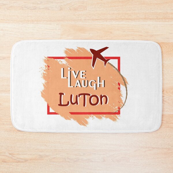 Item preview, Live Laugh Luton designed and sold by YINZY.