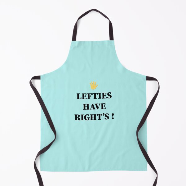 Item preview, Lefties have right,International Lefthanders Day designed and sold by Souna's Store.