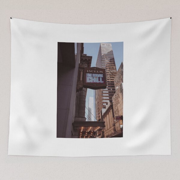 Item preview, Be more chill on Broadway Fall edition designed and sold by taylor-lang.