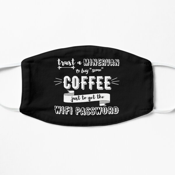 Café + WiFi + Minervan! Mascarilla