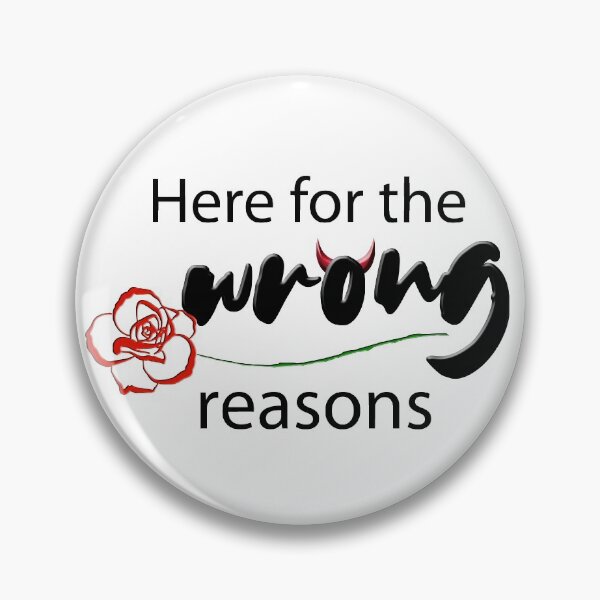 Item preview, The Bachelor | Here for the wrong reasons designed and sold by hailish.