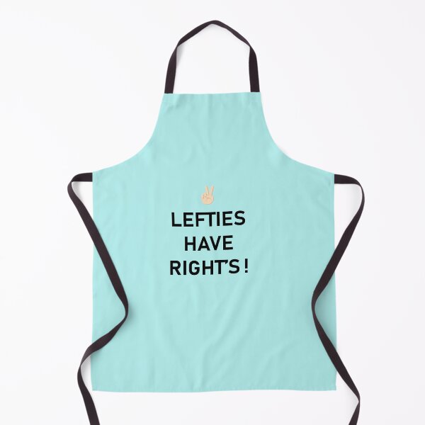 Item preview, Lefties have right,International Lefthanders Day designed and sold by Souna's Store.