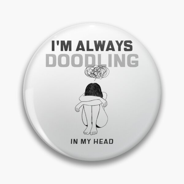 Item preview, I'm Always Doodling In My Head designed and sold by metal-works.
