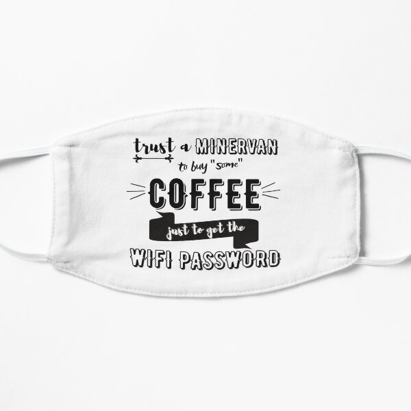 Café + WiFi + Minervan! (en negro) Mascarilla