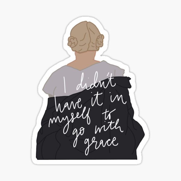 Go with grace my tears ricochet Sticker