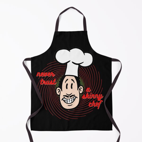 Item preview, Never trust a skinny chef designed and sold by Mochaprints.