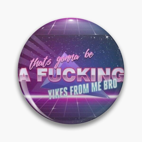 Item preview, That's gonna be a fucking king YIKES from be bro designed and sold by weirdo97.