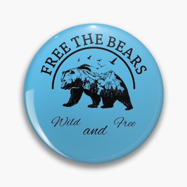 Item preview,  Free The Bears, Wild and Free designed and sold by thebearderhood.