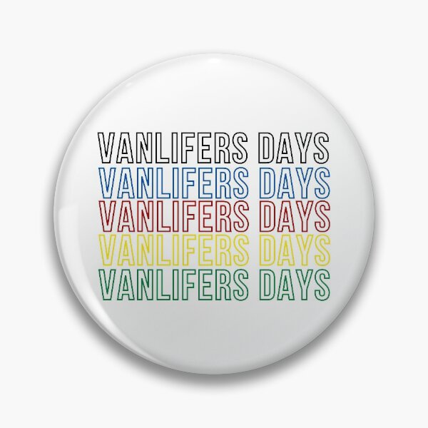 Item preview, Vanlifers days designed and sold by Vanlifers Days.
