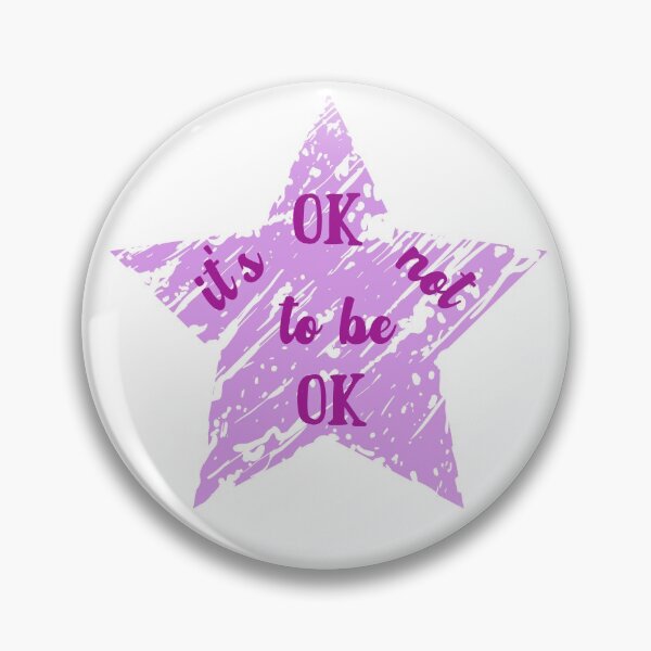 Item preview, It's OK not to be OK  designed and sold by garhoud.
