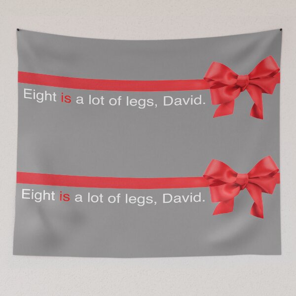 Item preview, Love Actually | Eight is a lot of legs, David. designed and sold by hailish.