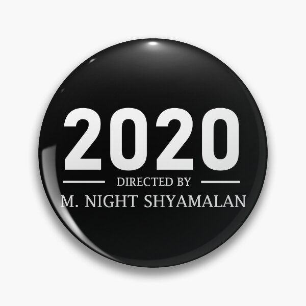 Item preview, 2020 directed by M. Night Shyamalan designed and sold by TV Pedro.