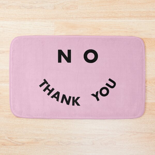 Item preview, No Thank You designed and sold by Mita Hego.