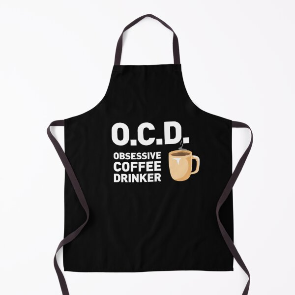 Item preview, O.C.D. -- Obsessive Coffee Drinker designed and sold by Rennie Palmer.