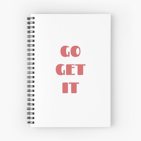 Item preview, GO GET IT  - motivational quotes for work designed and sold by Inspirationmotivation.