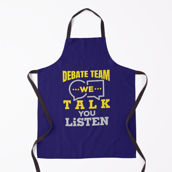 Item preview, Debate Team We Talk You Listen designed and sold by jaygo.