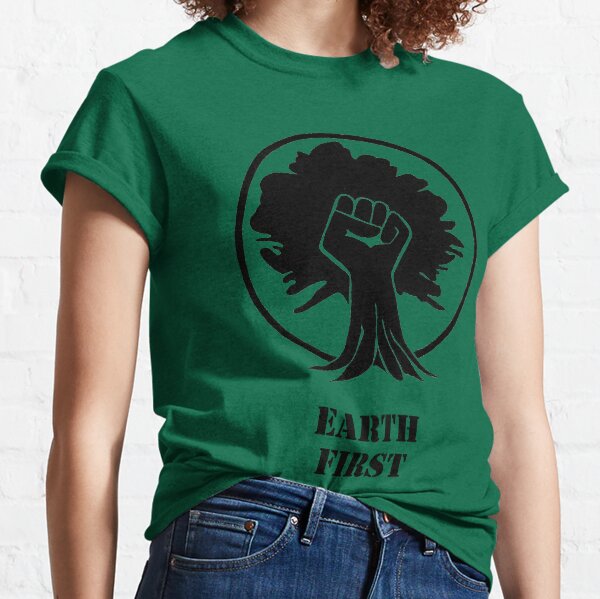 earth first shirt