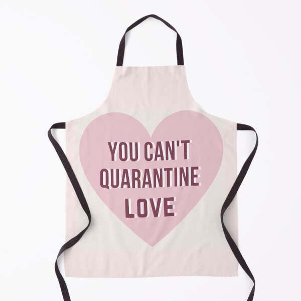 Item preview, You Can't Quarantine Love designed and sold by Kate_Create.