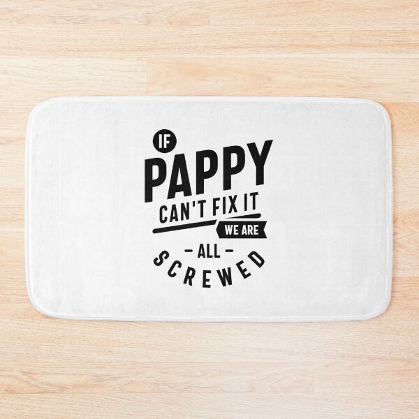 Item preview, Gift for Father If Pappy Can't Fix It designed and sold by cidolopez.