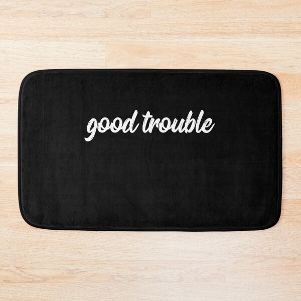 Item preview, good trouble designed and sold by famaa.