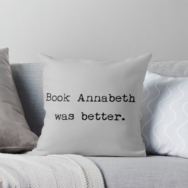 Item preview, Book Annabeth was better. designed and sold by ordinarysummer.