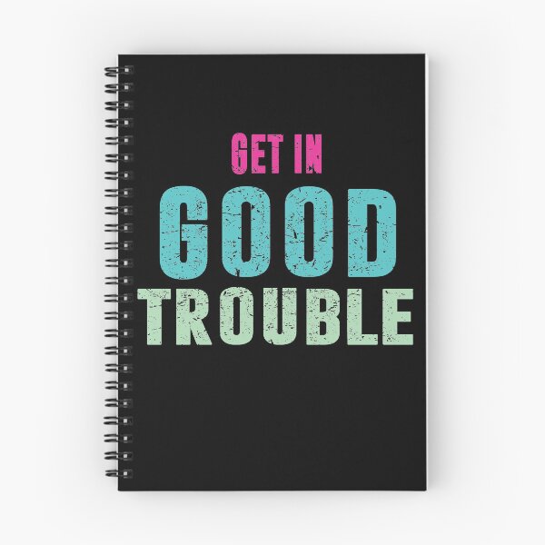 Item preview, Get in good trouble, necessary trouble  designed and sold by BAISSANE.