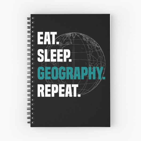 Item preview, Eat Sleep Geography Repeat - Geographer  designed and sold by Sutra-Lotus-Co.